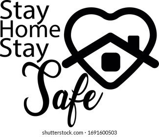 Stay home stay safe, Heart with home symbol vector illustration
