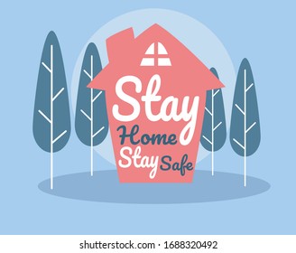 stay at home. Stay safe, stay inside home  with tree in flat illustration. 