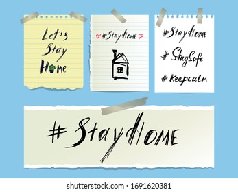 Stay home. Stay safe. Keep calm. Set of coronavirus quarantine warnihg. Vector hand written lettering on notebook page