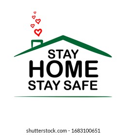 Stay at home, stay safe - Lettering typography vintage with text for self quarantine times