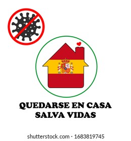 Stay home, stay safe - Lettering vintage for Covid-19 self quarantine times in Spain