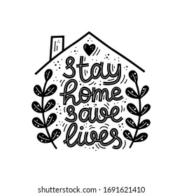 Stay home, safe live slogan. Stay home graphic lettering. Coronavirus quarantine vector illustration. Inspirational slogan for quarantine times. Typographic for card, poster, postcard, sticker.