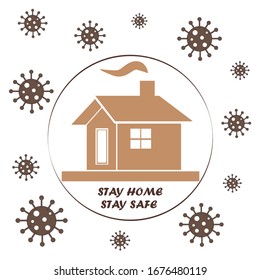 Stay Home - Stay Safe Logo With House And Virus Icons Vector  