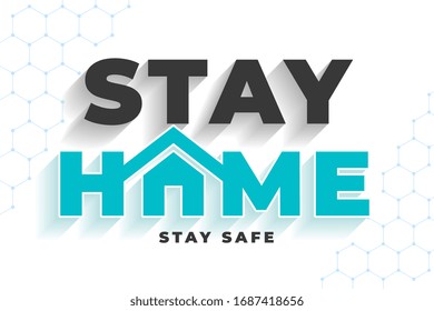 stay home stay safe message for virus protection