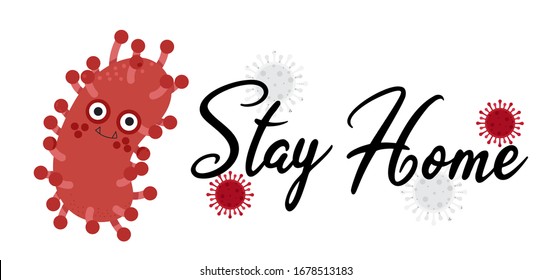 Stay home, stay safe poster design vector. Cute Lettering typography design for self protection times and  home awareness social media campaign and coronavirus prevention - Vector illustration.