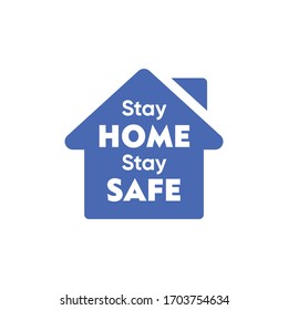 Stay home, stay safe poster design vector. Cute Lettering typography design for self protection times and home awareness social media campaign and coronavirus prevention - Vector illustration.