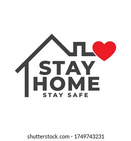 Stay Home, Stay Safe Poster. Hand Letter Script Motivation Catch Word  Sign Art Design. Vector Illustration.