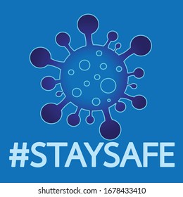 Stay home stay safe  quote vector illustration Coronavirus Covid-19 awareness