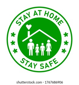 Stay at Home Stay Safe Round Adhesive Sticker or Badge Icon with Text and Family in a House Symbol. Vector Image.