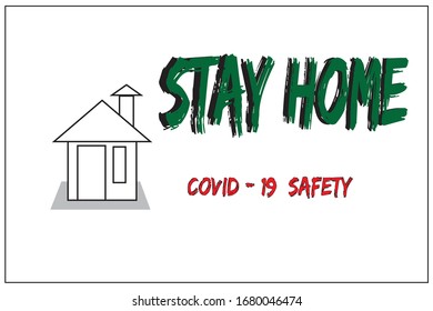 Stay at home, safe steps to avoid the spread of the COVID-19 corona virus.self quarantine