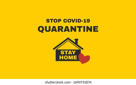 Stay home, stay safe. Stop coronavirus, quarantine banner. Vector sign for covid-19 prevention. Vector illustration.