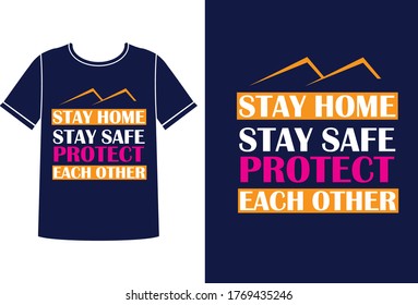 Stay home stay safe t-shirt design