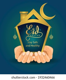 Stay home stay safe with two hands and a house. Eid Mubarak vector illustration. corona virus concept	