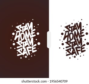Stay Home Stay Safe Typography Design