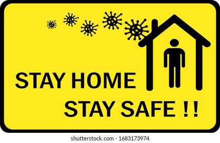 Stay home stay safe warning sign, stop the spread of Germs, coronavirus prevention quarantine poster, pandemic covid-19.