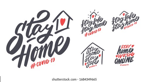 Stay Home. Stay Safe. Work Online. COVID 19. Vector Lettering Set.