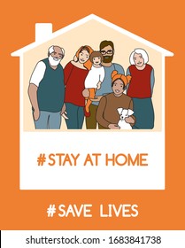 # stay home, save lives - motivational awareness social media campaign to stop pandemic spreading coronavirus. Family of kids, parents, grandparents, dog stay in house to fight covid19 vector poster.