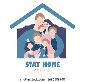 Stay home and save lives. Quarantine and self-isolation. Vector illustration of a family at home during the coronavirus epidemic for health. Drawing for sign, icon or card. 
