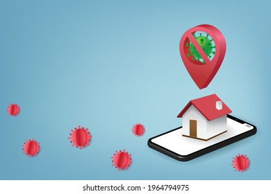 Stay Home Save Lives quarantine campaign concept, Stop Covid-19 Coronavirus, Red map pin or location pointer over the house with smartphone on blue background, Vector illustration