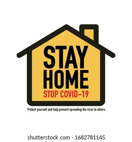 Stay home, Stay save, Save lives signage vector design concept. Stop Covid-19 Coronavirus Novel Coronavirus (2019-nCoV), protect yourself and help prevent spreading the virus to others. Vector.