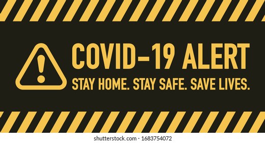 Stay home, Stay save, Save lives signage vector design concept. Stop Covid-19 Coronavirus Novel Coronavirus (2019-nCoV), protect yourself and help prevent spreading the virus to others. Vector.