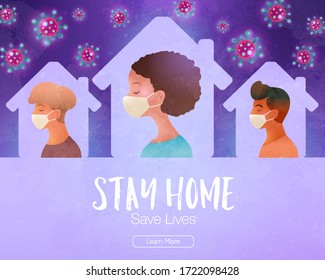 Stay Home Save Lives slogan for educational information landing page. People wearing face masks and staying at home. Social distancing concept illustration. Vector design banner template.