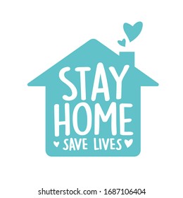 Stay home, save lives vector,  Typography campaign poster with text for your own quarantine time. family Motivational quotes to stay safe at home from disease outbreaks. text with the house logo.