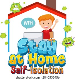 Stay at home and self-isolation banner with cartoon character work from home  illustration