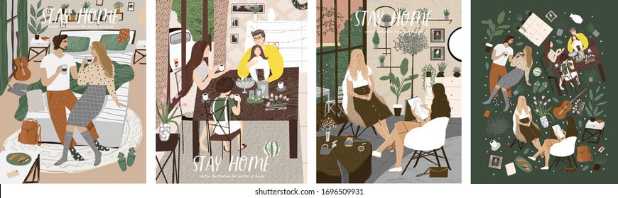 Stay at home! Set posters of Coronavirus quarantine. Couple, family and girlfriends together, eating, drinking, spend time in comfort safety self isolation. Vector illustration banner, card, postcard