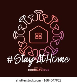 Stay At home sign. Covid-19 Corona virus written in typography poster design.Save planet from corona virus. Stay safe inside home. Prevention from virus.