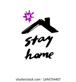 Stay home sign. Doodle logo. Coronavirus vector illustrations in sketch graffiti style. Wuhan home quarantine symbols on white background
