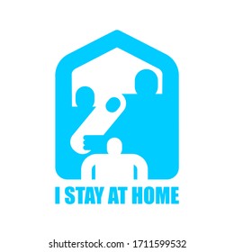 I stay at home sign. family is at home. Quarantine. Self isolation mode. Coronavirus pandemic infection. Global epidemic.  Activity that you can do at home so as not to get sick