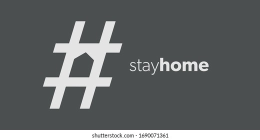 Stay At Home Slogan With Hashtag And Home Icon Inside. Corona Virus, Covid19 Stay Home Design. COVID 19