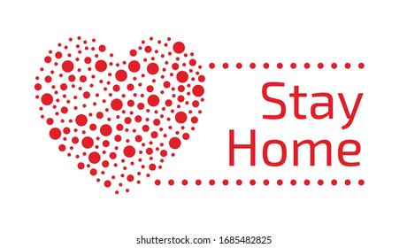 Stay at home slogan with heart. Protection campaign or measure from coronavirus, COVID--19. Stay home quote text, hash tag or hashtag. Coronavirus, COVID 19 protection logo. Stay home stay safe.