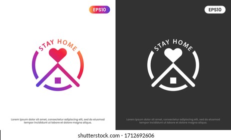 Stay at home slogan with house and Colorful  heart logo icon . COVID 19 or Corona virus prevention concept. protection logo. Vector Illustration.