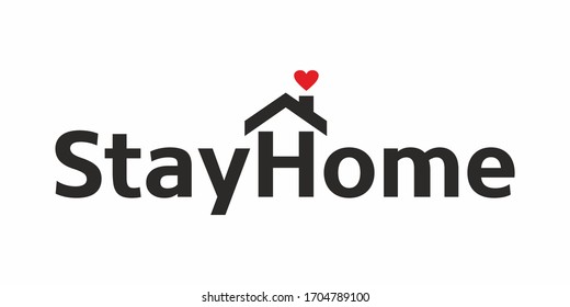 Stay At Home Slogan With House And Heart. Protection Campaign Or Measure From Coronavirus, COVID 19. Stay Home Quote Text. Coronavirus, COVID-19 Protection Logotype.