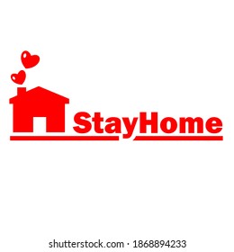 Stay at home slogan with house and heart inside. Protection campaign or measure from coronavirus,text, hash tag or hashtag. Coronavirus, COVID 19 protection logo. icons vector.