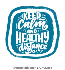Stay home slogan - lettering typography poster with text for self quarine time. Hand drawn motivation card design. Vintage style. Vector illustration