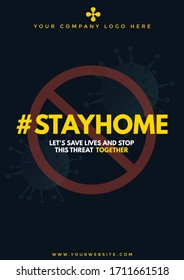 Stay home stop COVID 19 stay safe -vector template.Stay protected from 2019 Pestilence Novel Corona Virus Poster Good for COVID-19 poster and label as well. Fighting corona virus.