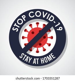 stay at home to stop the covid19 signal vector illustration design