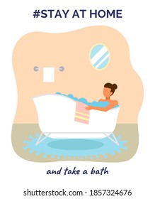Stay at home and take a bath. Quarantine self-isolation at home. Prevention of covid-19 or coronavirus. Virus outbreak. People staying safe, careful. Home activities, leisure during world epidemic