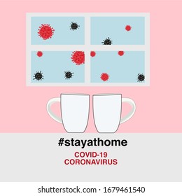 ''stay at home'' text with home and coffee cup vector background. Corona virus microbe template design