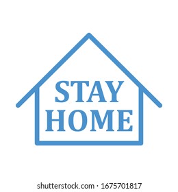 Stay home text with house icon. Self isolation campaign slogan. Pandemic virus protection.