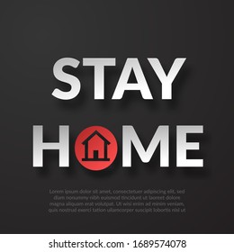 stay home text for quarantine of covid-19 coronavirus attack with black background and white text
