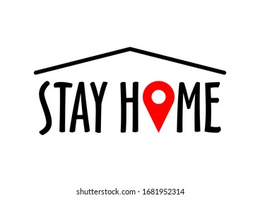 Stay home vector coronavirus content. Minimal house roof and red geo tag on a white background