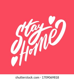 Stay home. Vector hand-drawn lettering banner.