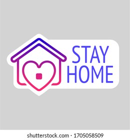 stay home vector illustration label. Heart with home shape designed as a logo or icon. this icons prepared for coronovirus (covid-19) Remarkable icons shows messages ''stay home'' or ''stay safe''