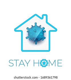 Stay home vector illustration. Virus cell. Self isolation quarantine house outline 