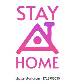Stay at home vector lettering. House roof stylized letters. Pink - purple colour.