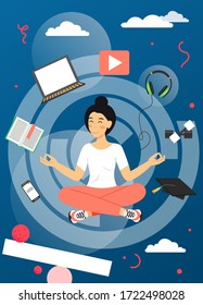 Stay home vector poster template. Young girl relaxing meditating while sitting in yoga position. Mobile, laptop, headphones, book, dumbbells, graduation hat around her. Home quarantine, self isolation